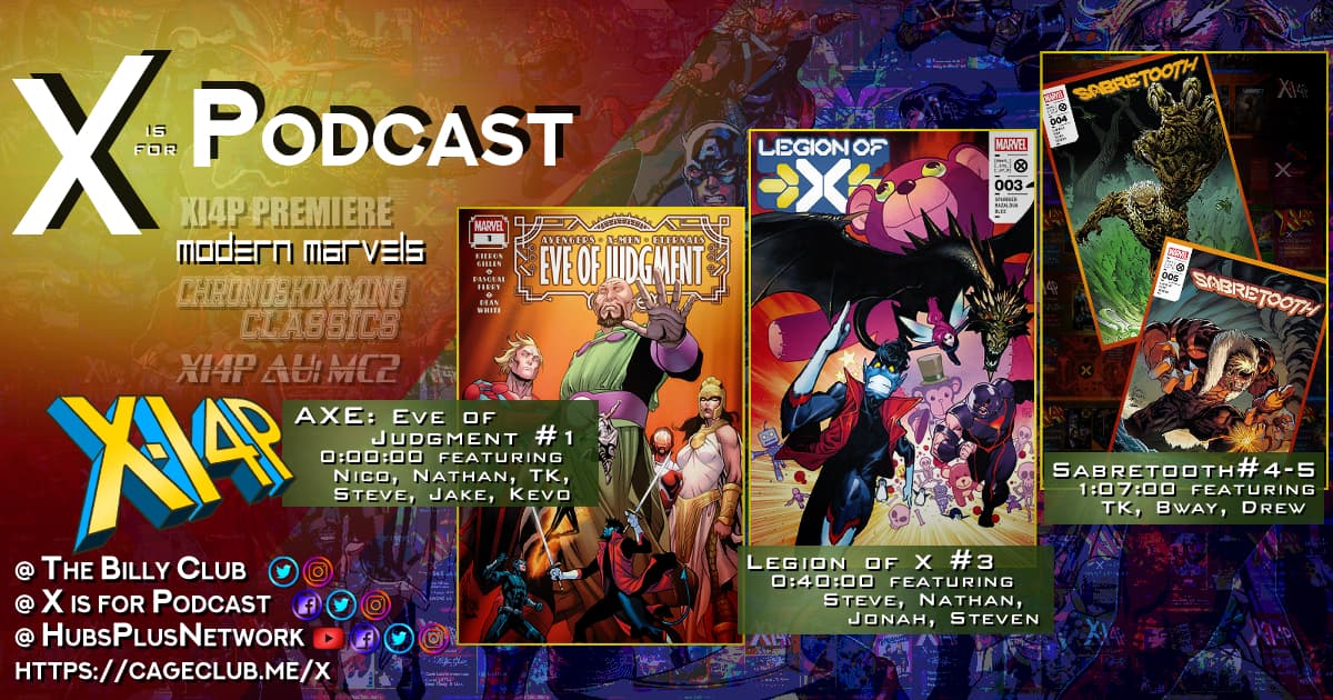 Modern Marvels - Eve Of Judgment #1, Legion of X #3, & Sabretooth #4-5!