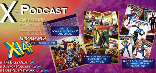 XI4P AU: MC2.5: What’s Next, Thunderstrike #1-5, Captain America Corps #1-5!