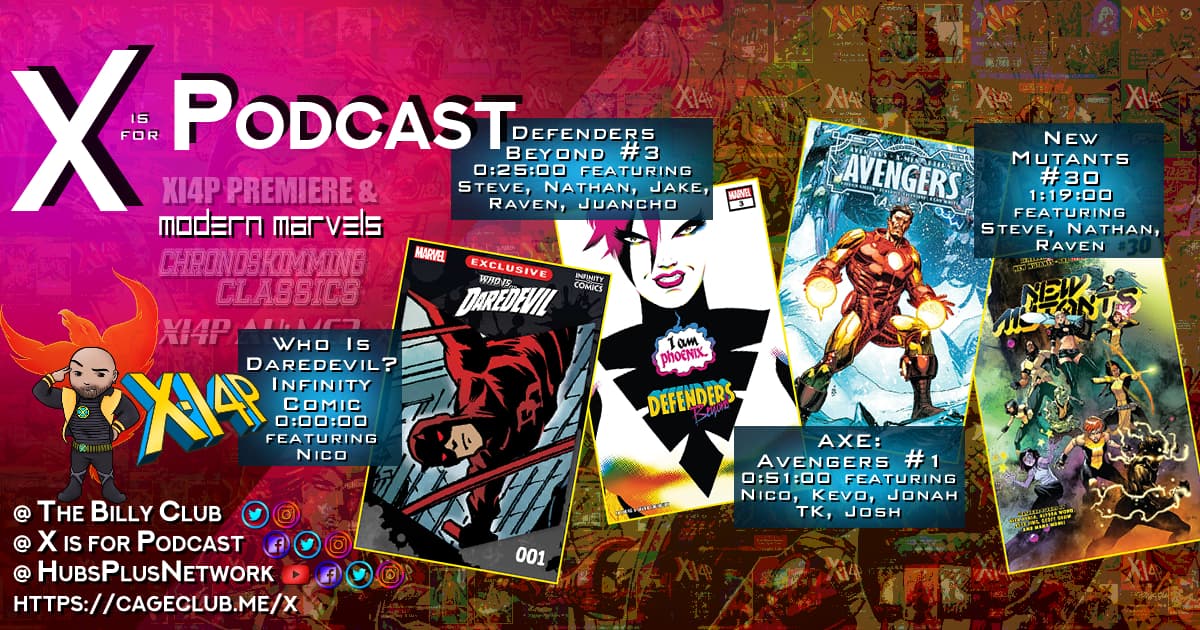 Who Is Daredevil?, Defenders Betond #3, AXE: Avengers #1, & New Mutants #30!