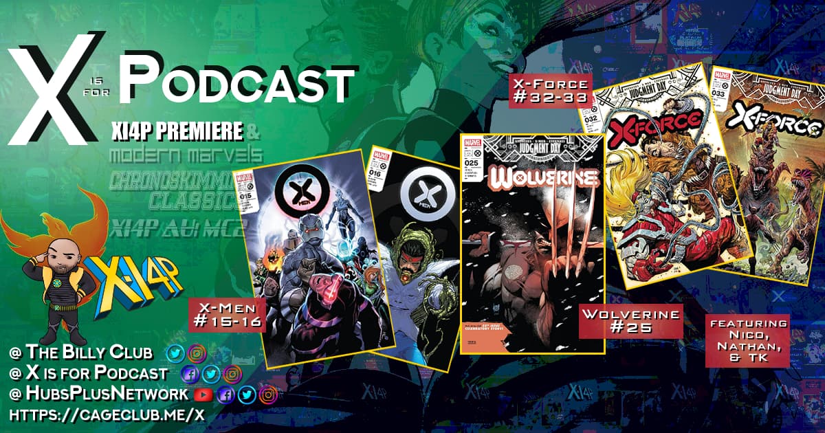 X-Men #15-16, X-Force #32-33, & Wolverine #25!