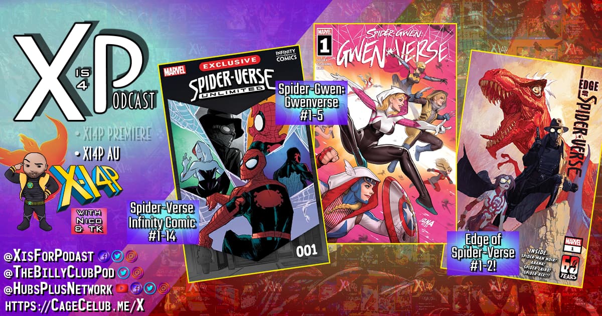 Spider-Verse Infinity Comic #1-5, Spider-Gwen: Gwenverse #1-5, & Edge of Spider-Verse #1-2!
