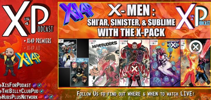 New Mutants #32-33, Marauders #9, Immortal X-Men #9, Legion Of X #8, & X-Men Annual Live on XI4P!