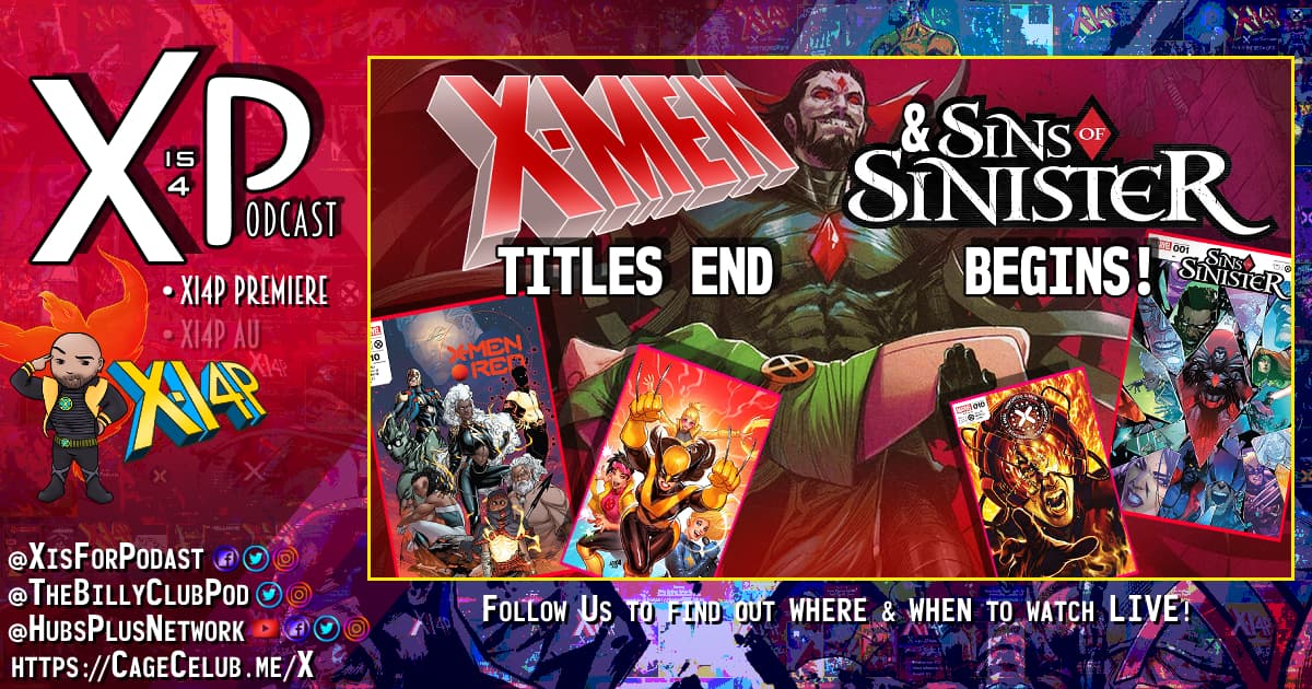 X-Men Titles End & Sins Of Sinister Begins!
