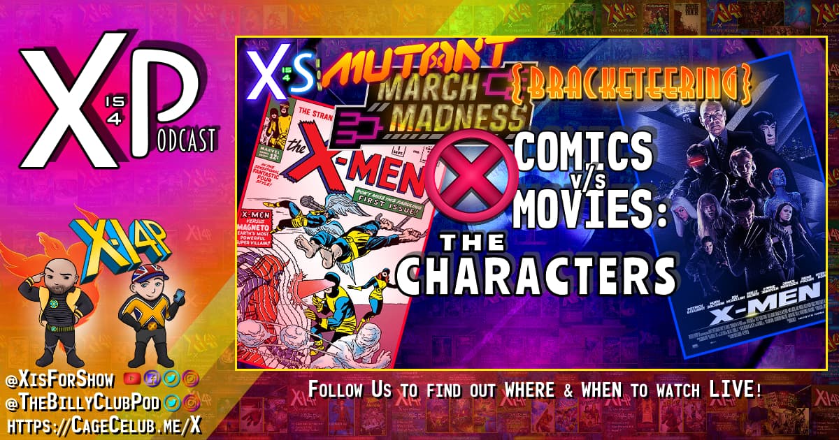 Bracketeering The X-Men: Comics Vs Movies