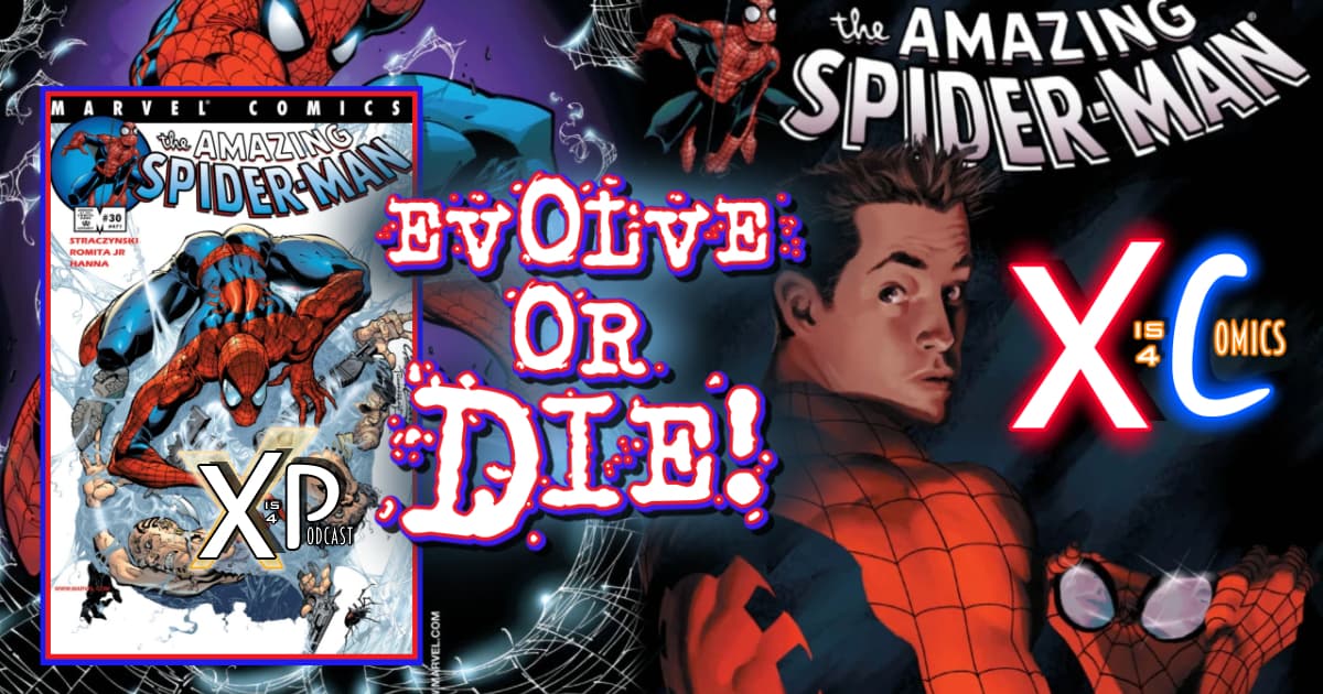 Evolve or Die: An Analysis of Amazing Spider-Man by J. Michael Straczynski, Part 1