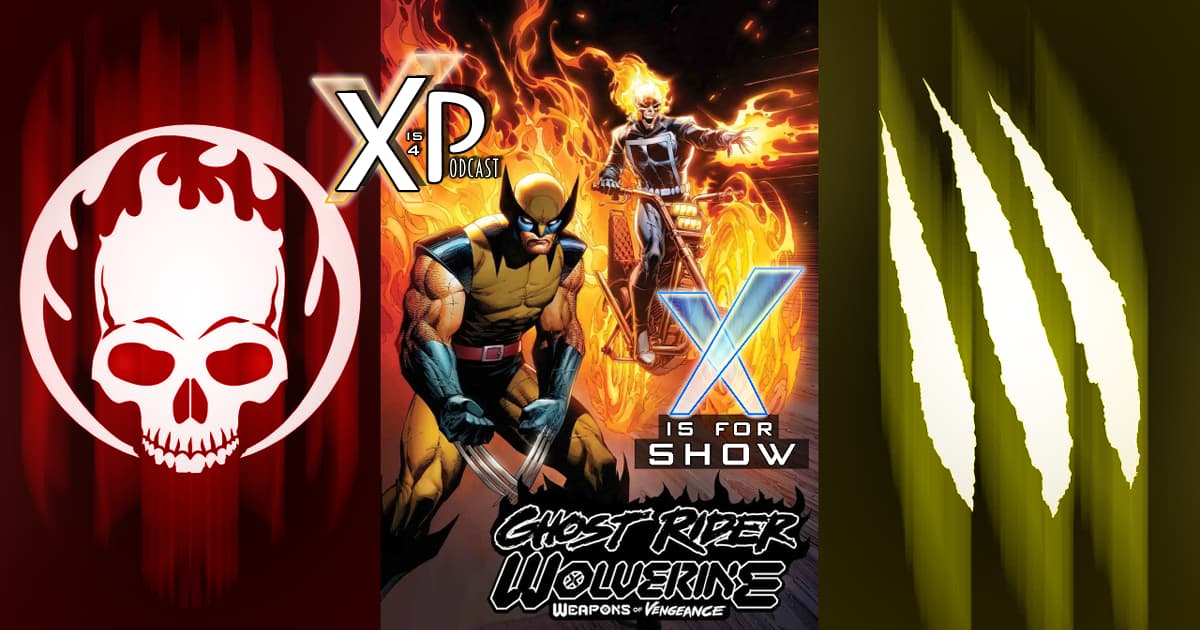 Weapons Of Vengeance - Wolverine & Ghost Rider!