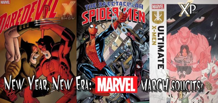 Marvel Comics March Solicits X-Men, Spider-Man, And More!