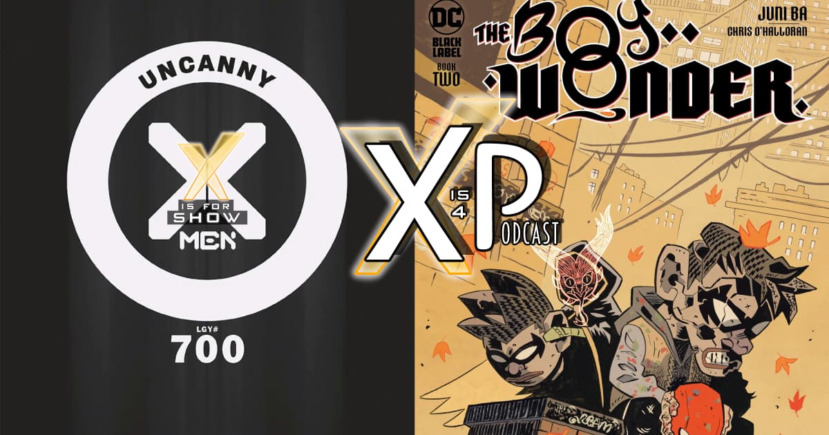 X-Men #700 (Marvel) & The Boy Wonder #2 (DC)