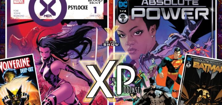 Blood Hunt: Psylocke #1 (Marvel) & Absolute Power #1 (DC)