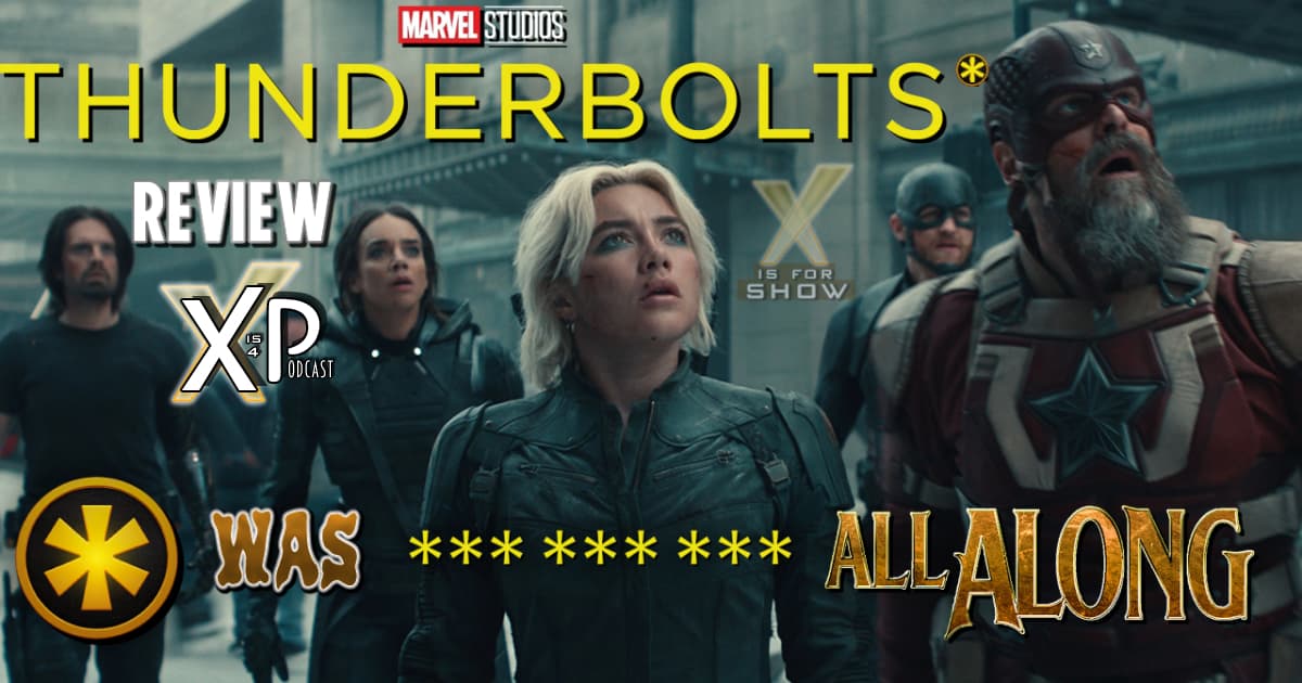 Thunderbolts Reaction! Plus Avengers Doomsday, Fantastic Four, and More!