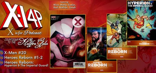 COUNTDOWN TO THE HELLFIRE GALA -- X-Men 20, Heroes Reborn 1-2, Heroes Reborn: Hyperion & The Imperial Guard!