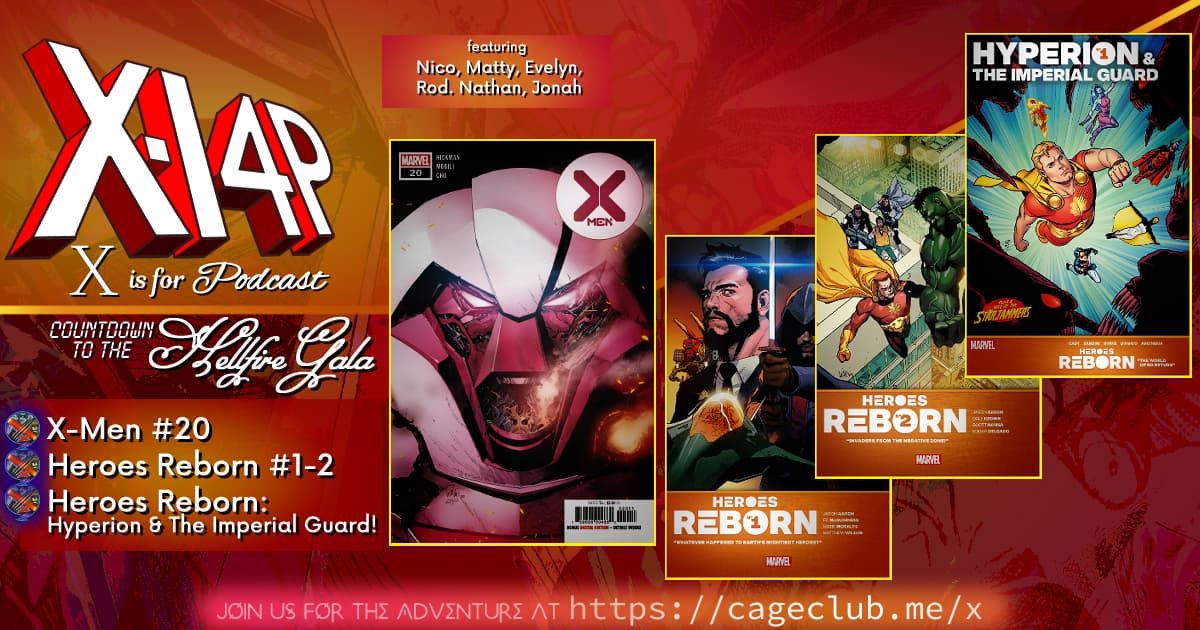 COUNTDOWN TO THE HELLFIRE GALA -- X-Men 20, Heroes Reborn 1-2, Heroes Reborn: Hyperion & The Imperial Guard!