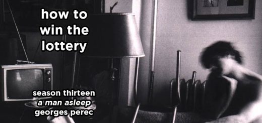 how to win the lottery s13e9 – a man asleep by georges perec