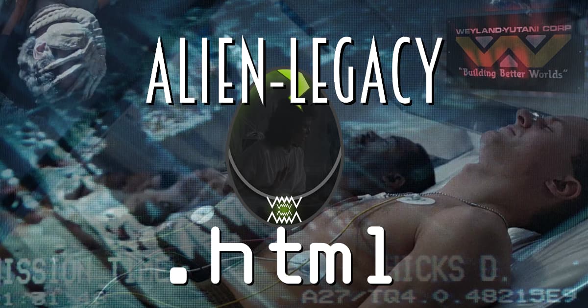 alienlegacy.html #056 – Aliens (1986): Part 1