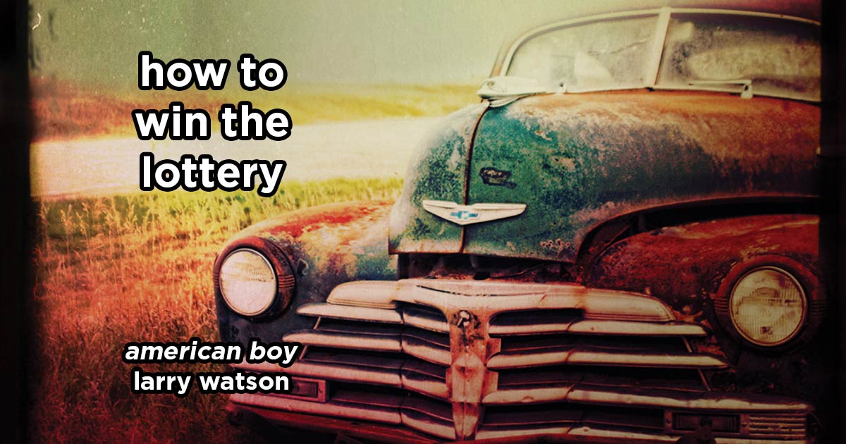 how to win the lottery s19e04 – american boy by larry watson