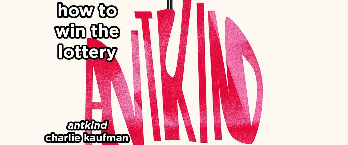 how to win the lottery s21e4 – antkind by charlie kaufman