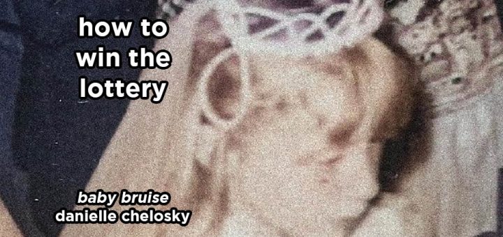how to win the lottery s15e3 – baby bruise and female loneliness epidemic by danielle chelosky