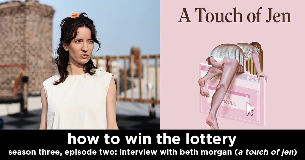 how to win the lottery s3e2 – interview with beth morgan (author of a touch of jen)