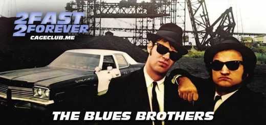 2 Fast 2 Forever #103 – The Blues Brothers (1980)