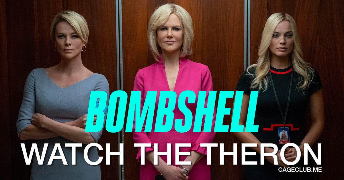 Watch The Theron #053 – Bombshell (2019)