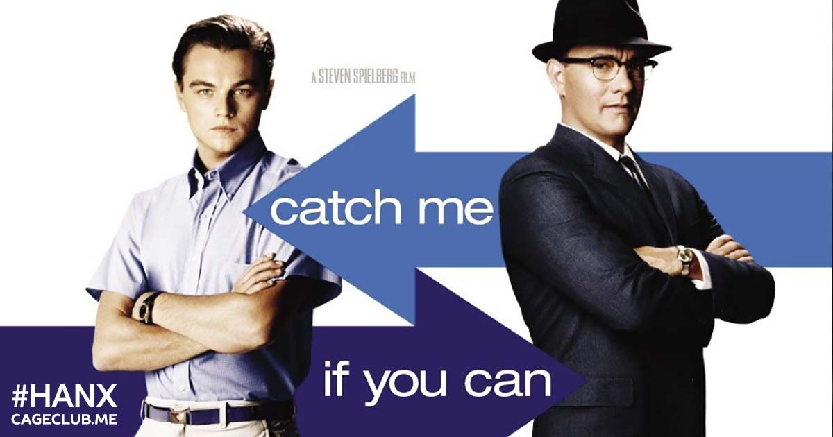 #HANX for the Memories #034 – Catch Me If You Can (2002)