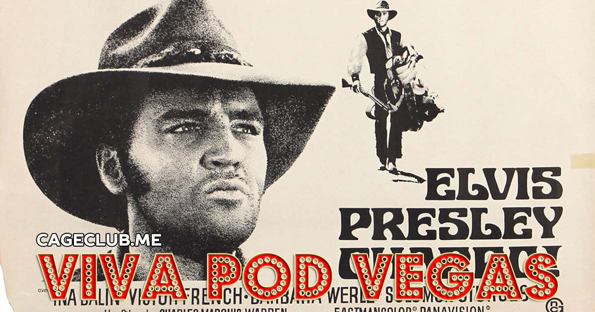 Viva Pod Vegas #032 – Charro! (1969)
