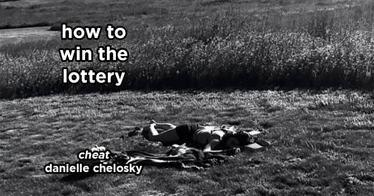 how to win the lottery s15e1 – cheat and show me your face by danielle chelosky