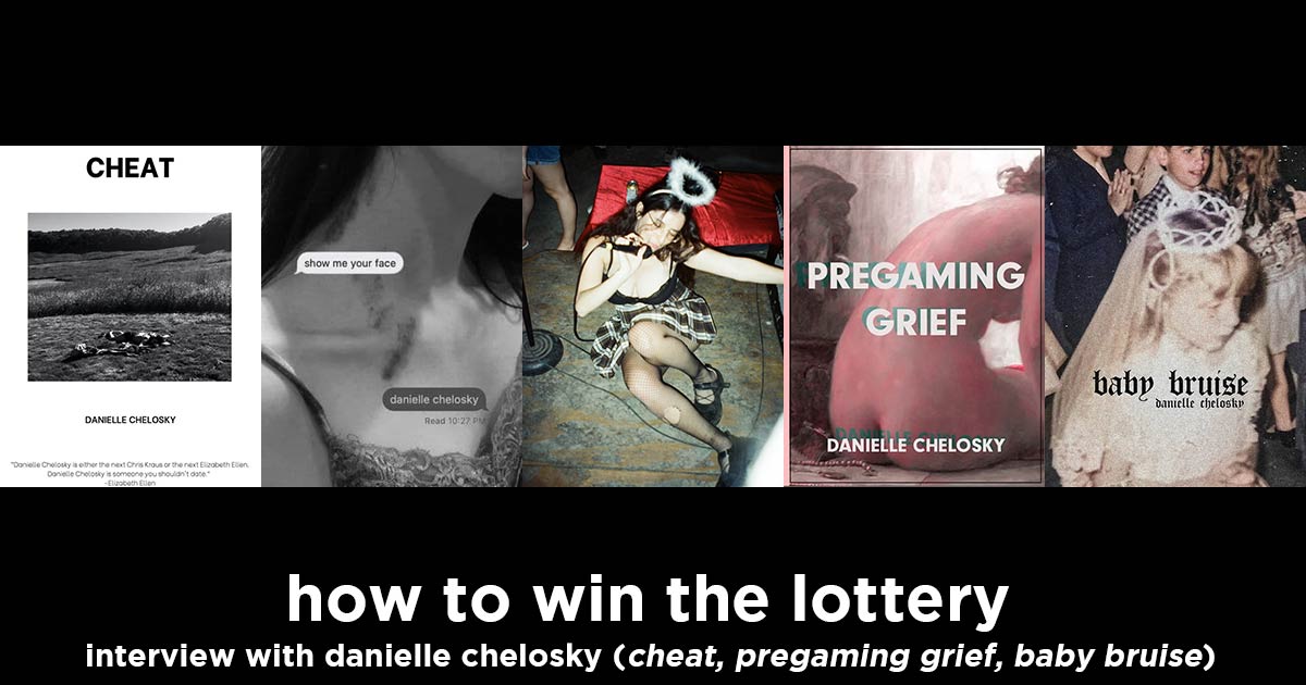 how to win the lottery s15e4 – danielle chelosky interview (author of cheat, show me your face, pregaming grief, baby bruise, female loneliness epidemic)