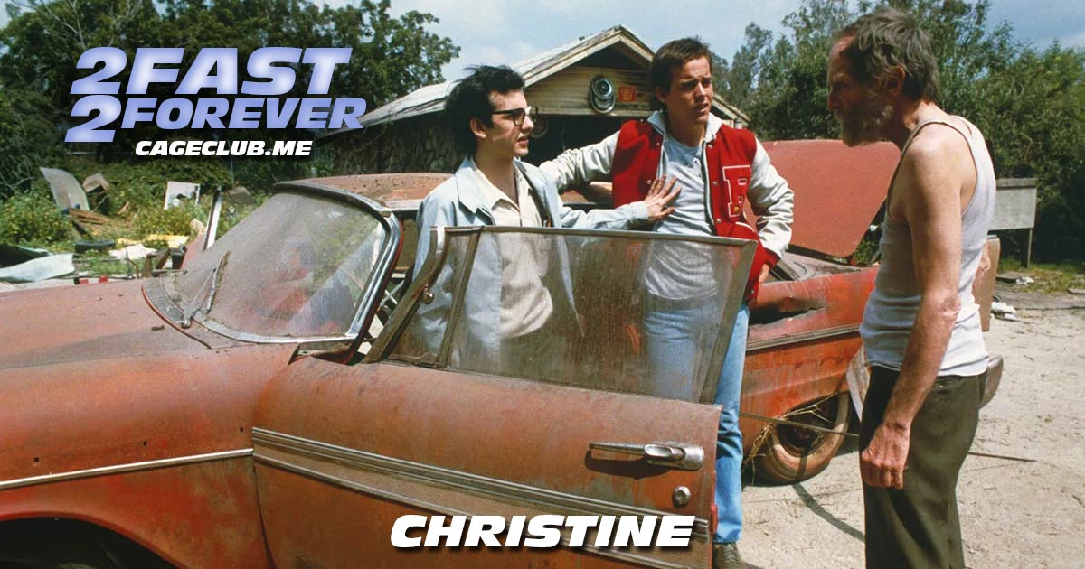 2 Fast 2 Forever #262 – Christine (1983)