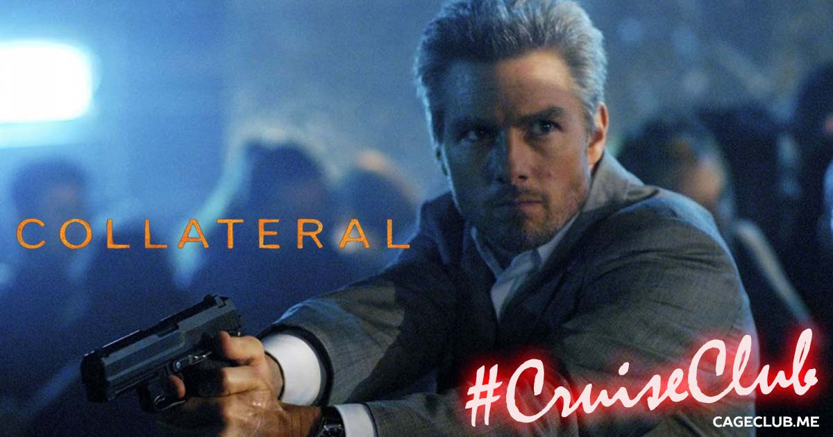 #CruiseClub #026 – Collateral (2004)