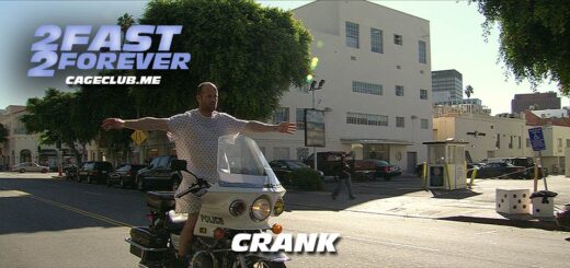 2 Fast 2 Forever #216 – Crank (2006)