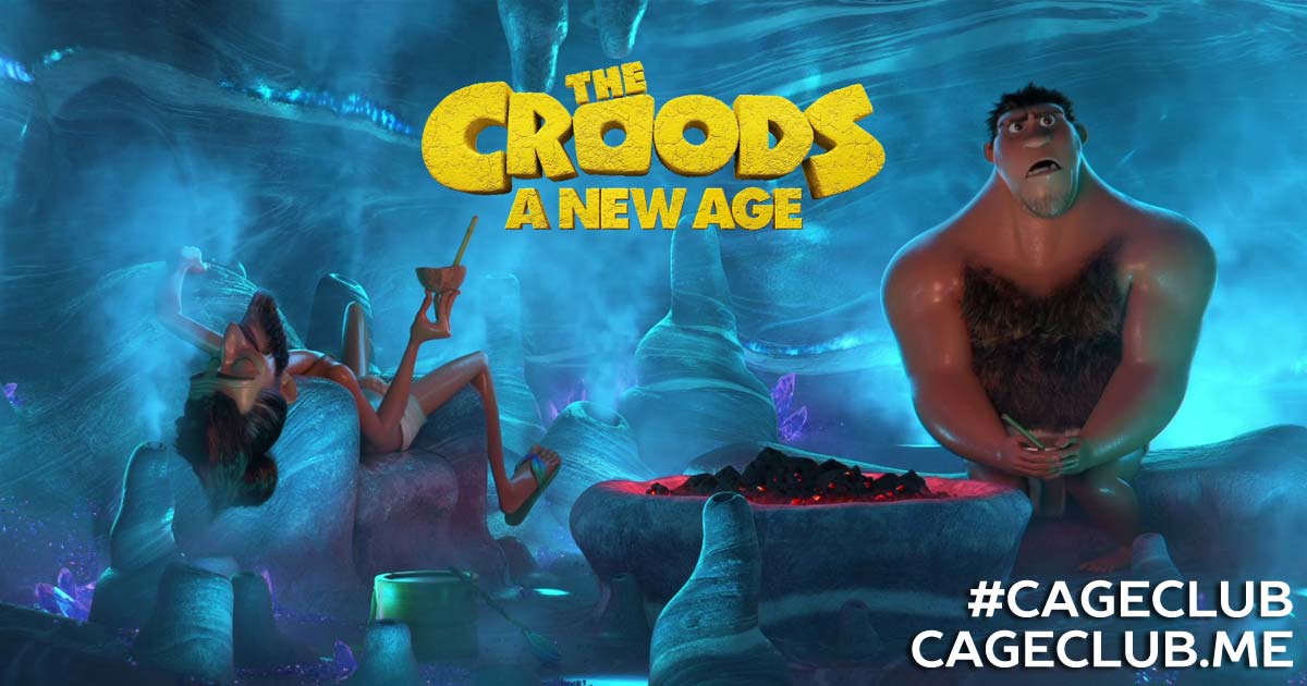 #CageClub #106 – The Croods: A New Age (2020)