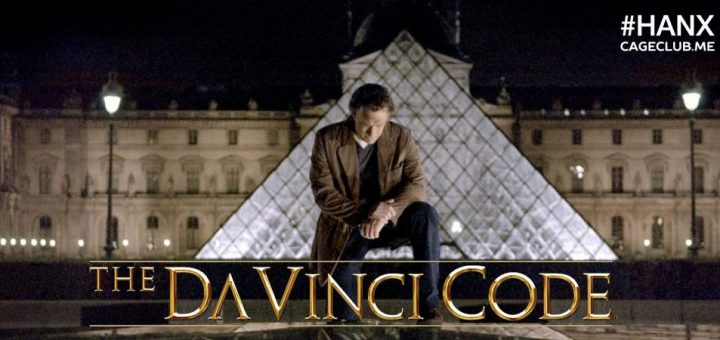 #HANX for the Memories #038 – The Da Vinci Code (2006)