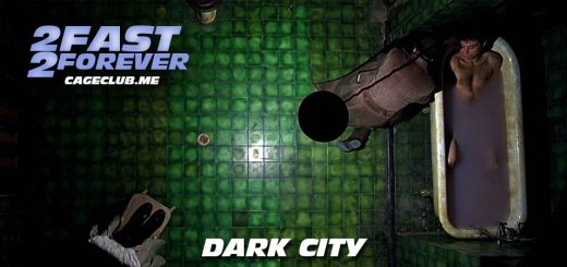 2 Fast 2 Forever #113 – Dark City (1998)