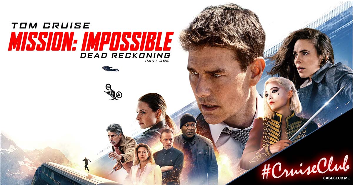 #CruiseClub #048 – Mission: Impossible - Dead Reckoning Part One (2023)