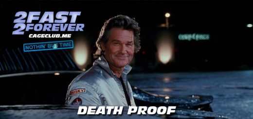 2 Fast 2 Forever #085 – Death Proof (2007)