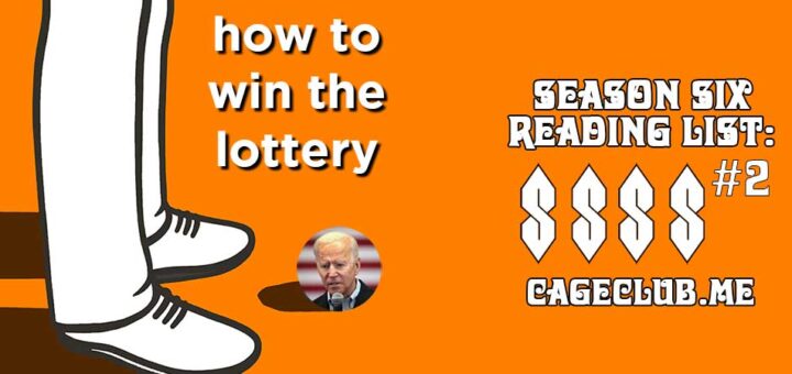 how to win the lottery – season six theme and reading list