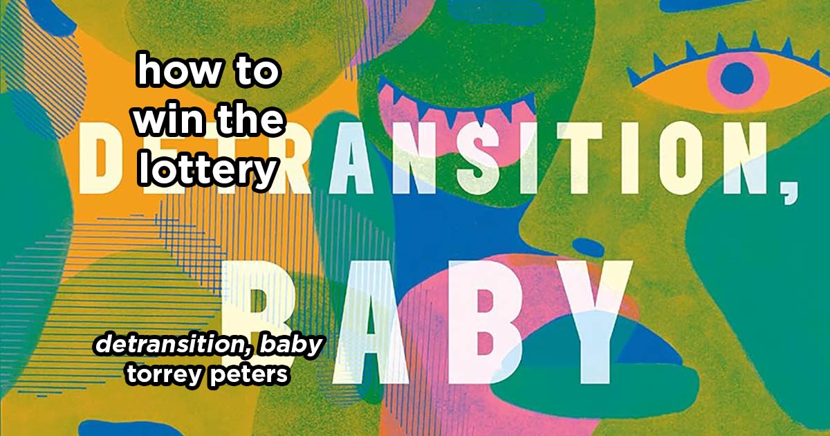 how to win the lottery s21e3 – detransition, baby by torrey peters