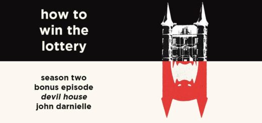 how to win the lottery s2 bonus – devil house by john darnielle