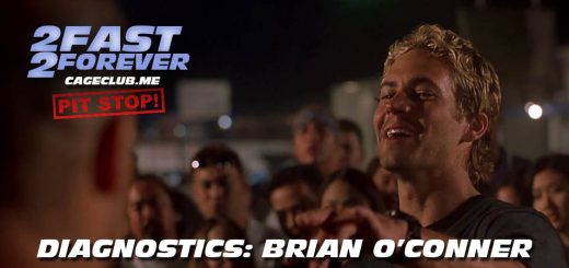 2 Fast 2 Forever #052 – Diagnostics: Brian O'Conner