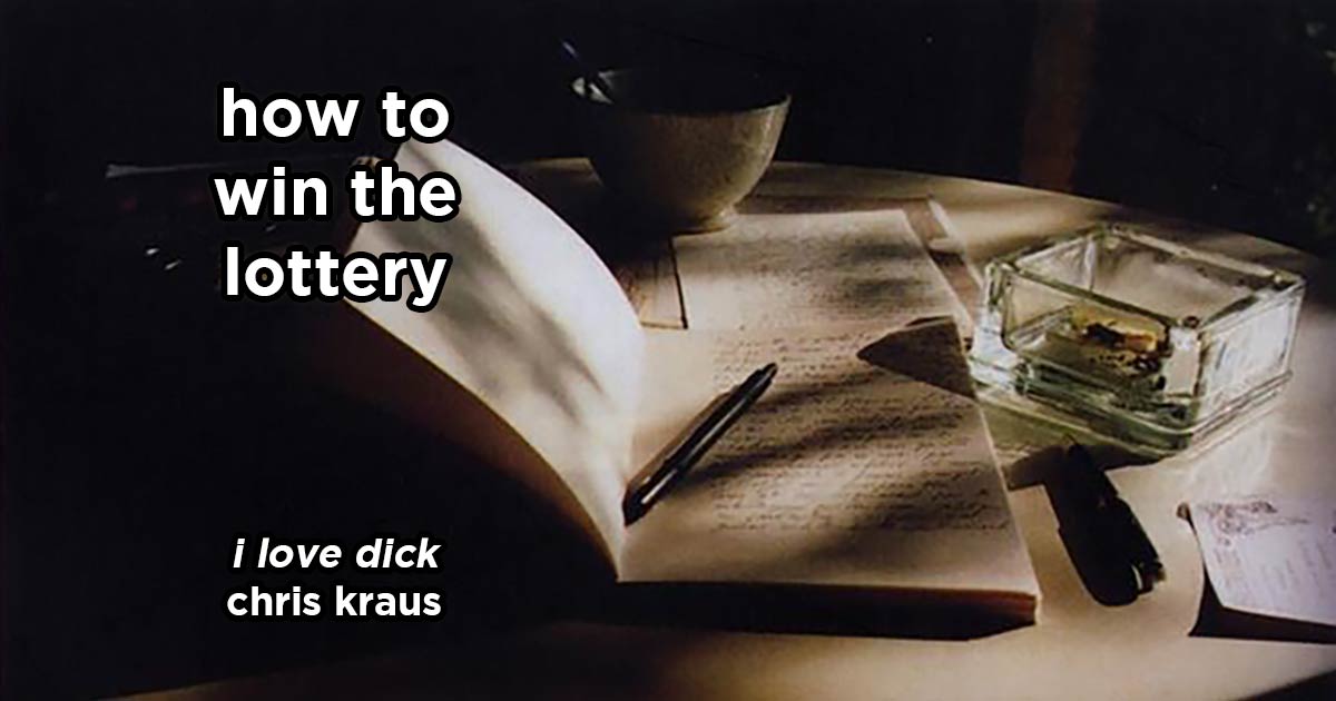 how to win the lottery s17e8 – i love dick by chris kraus