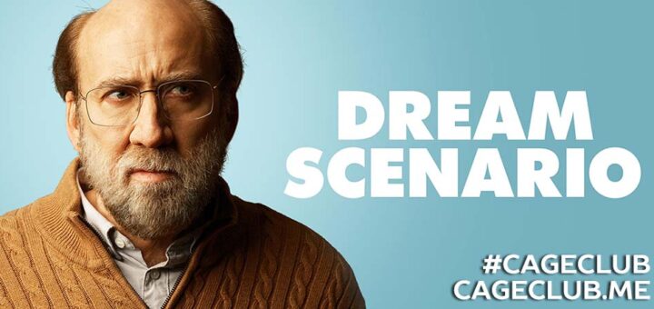 #CageClub #118 – Dream Scenario (2023)