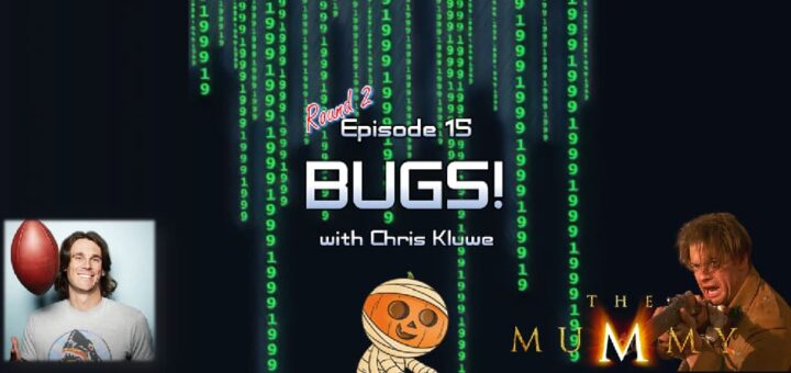 1999: The Podcast #015 – Bugs!: "The Mummy" with Chris Kluwe