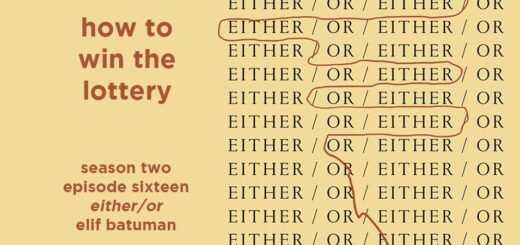 how to win the lottery s2e16 – either/or by elif batuman