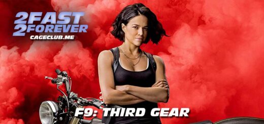 2 Fast 2 Forever #194 – F9: Third Gear
