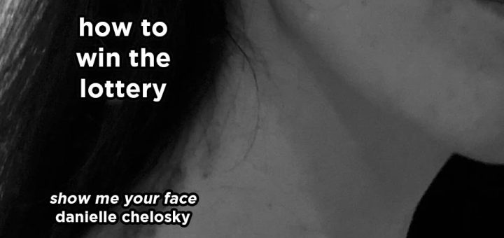 how to win the lottery s15e1 – cheat and show me your face by danielle chelosky