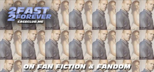 2 Fast 2 Forever #156 – On Fan Fiction and Fandom