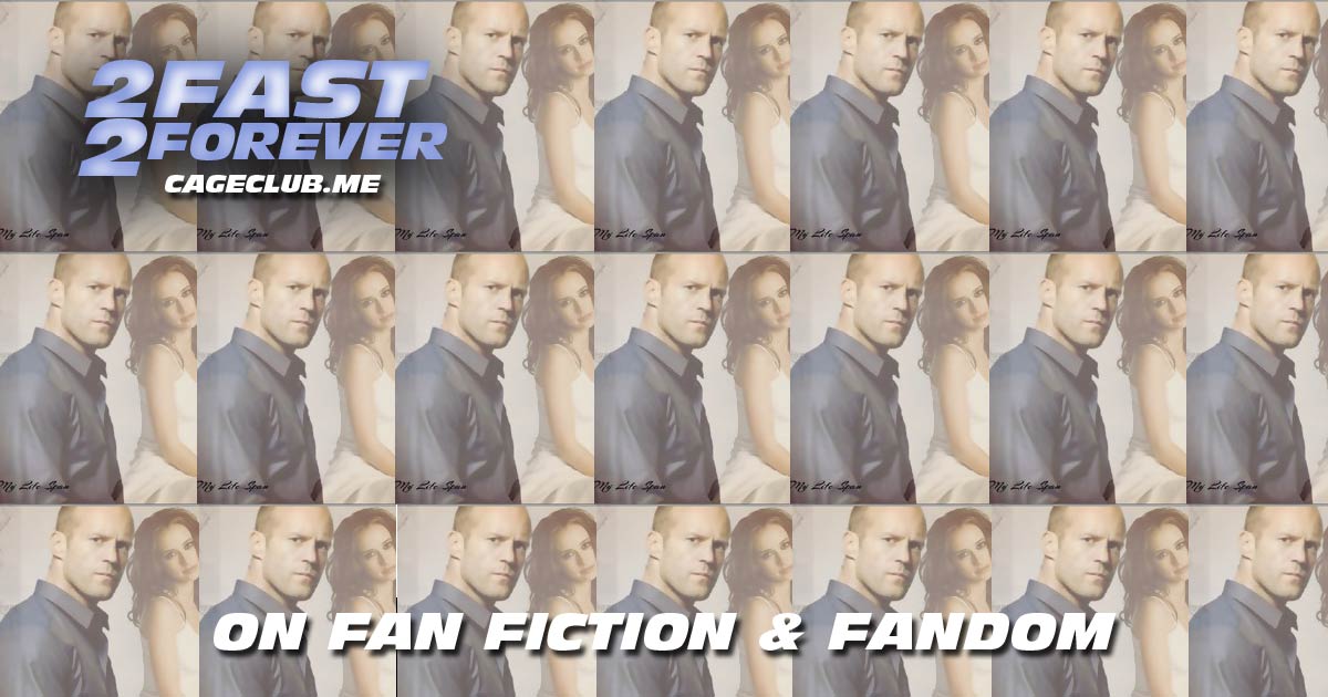 2 Fast 2 Forever #156 – On Fan Fiction and Fandom