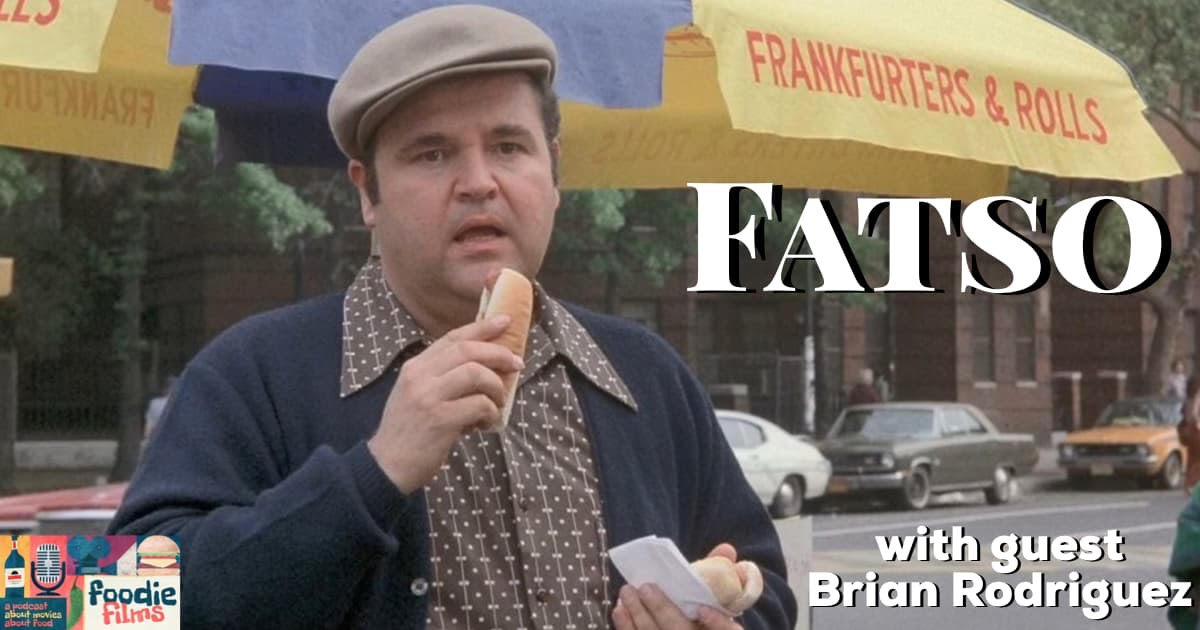 Foodie Films #086 – Fatso (1980)