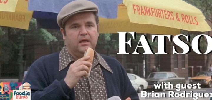 Foodie Films #086 – Fatso (1980)